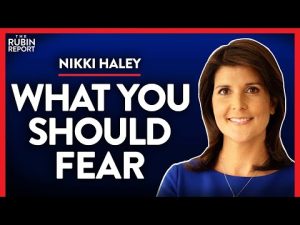 Read more about the article Ex-UN Ambassador: Be Scared, If China Does This (Pt. 2) | Nikki Haley | POLITICS | Rubin Report