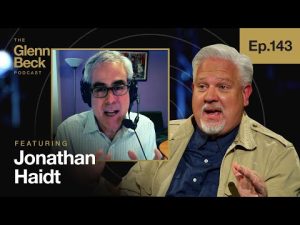 Read more about the article How Social Media Could Cause America’s COLLAPSE | Jonathan Haidt | The Glenn Beck Podcast | Ep 143