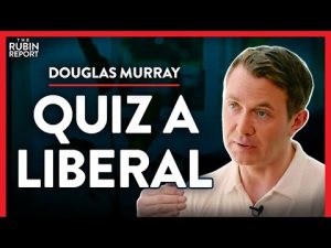 Read more about the article Ask Any BLM Supporter This & Watch What Happens (Pt. 2) | Douglas Murray | POLITICS | Rubin Report