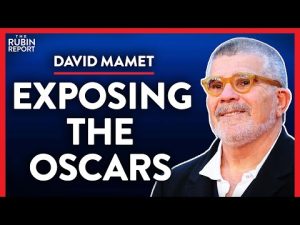 Read more about the article Hollywood Insider Exposes How Diversity Is Backfiring (Pt.2) | David Mamet | POLITICS | Rubin Report