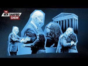 Read more about the article Biden Gets His Supreme Court Justice |  Ep. 1470