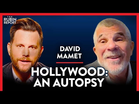 Read more about the article Hollywood Legend: What Everyone Is Afraid to Say Out Loud | David Mamet | POLITICS | Rubin Report