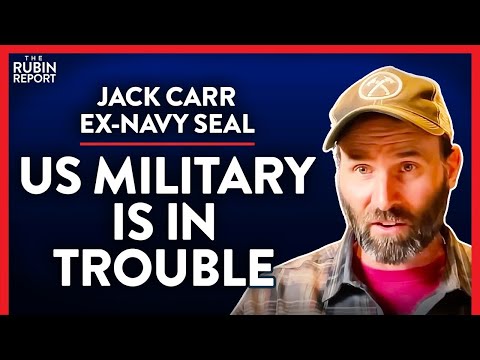 You are currently viewing Exposing the History of the US Military’s Sad Decline (Pt. 3) | Jack Carr | LIFESTYLE | Rubin Report