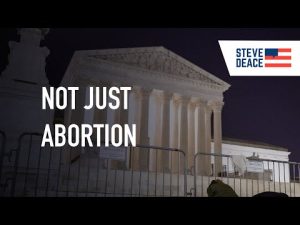 Read more about the article SCOTUS Abortion Ruling Actually Changes EVERYTHING | Guest: Mat Staver | 5/3/22