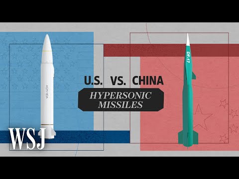 You are currently viewing U.S. vs. China: The Race to Build Hypersonic Missiles | WSJ