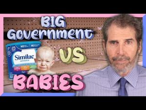 Read more about the article Government Creates the Baby Formula Shortage