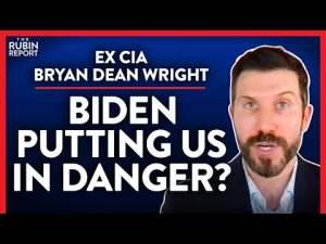 Read more about the article Ex-CIA: Shocking That Biden Is Saying This (Pt. 2) | Bryan Dean Wright | POLITICS | Rubin Report