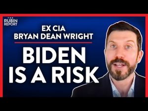 Read more about the article Ex-CIA: Biden Has Become a Dangerous Liability (Pt. 3) | Bryan Dean Wright | POLITICS | Rubin Report