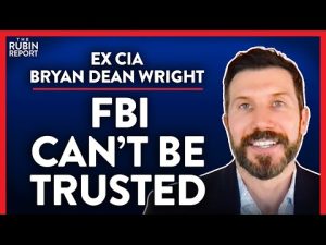 Read more about the article Ex-CIA: Why You Shouldn’t Trust the FBI & CIA (Pt. 1) | Bryan Dean Wright | POLITICS | Rubin Report