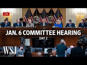 Read more about the article Watch Live: House Jan. 6 Committee Hearing | WSJ