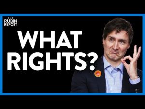 Read more about the article Justin Trudeau Stuns Canadians by Declaring They Don’t Have This Right | DM CLIPS | Rubin Report