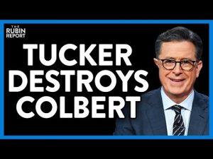 Read more about the article Tucker Roasts Stephen Colbert for Pathetic Defense of Staff Arrests | Direct Message | Rubin Report