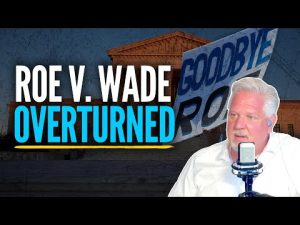 Read more about the article Glenn reacts LIVE, is STUNNED with Roe v. Wade overturn