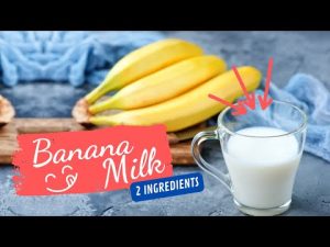 Read more about the article What Is Banana Milk? Nutrition, Benefits, and How to Make It