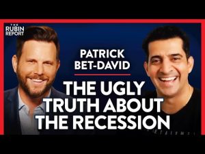 Read more about the article The Non-Sugar-Coated Ugly Truth About the Recession | Patrick Bet-David | POLITICS | Rubin Report