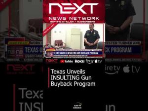 Read more about the article Texas Unveils INSULTING Gun Buyback Program#short