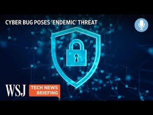 Read more about the article Log4J: Major Software Bug Poses ‘Endemic’ Risk, Despite Patch | Tech News Briefing Podcast | WSJ