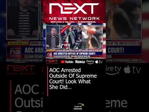 Read more about the article AOC Arrested Outside Of Supreme Court! Look What She Did… #shorts