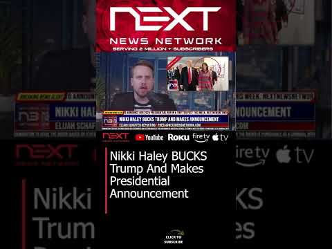 You are currently viewing Nikki Haley BUCKS Trump And Makes Presidential Announcement #shorts