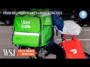 Read more about the article DoorDash, Uber Eats, GrubHub Change Strategy as Growth Slows | Tech News Briefing Podcast | WSJ