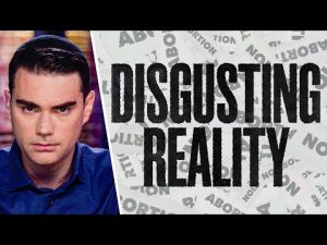 Read more about the article Ben Shapiro Exposes the DISGUSTING REALITY Of Abortion