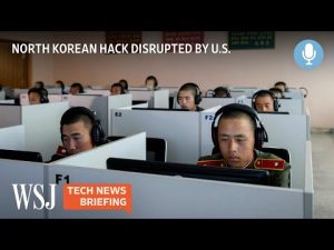 Read more about the article New U.S. Cyber Strategy Disrupts North Korean Ransomware | Tech News Briefing Podcast | WSJ