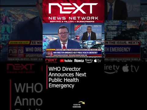 You are currently viewing WHO Director Announces Next Public Health Emergency #shorts