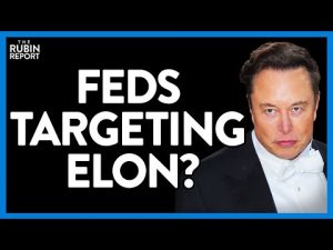 Read more about the article Feds Target Elon Musk & Tesla for This Already Investigated Claim | DM CLIPS | Rubin Report