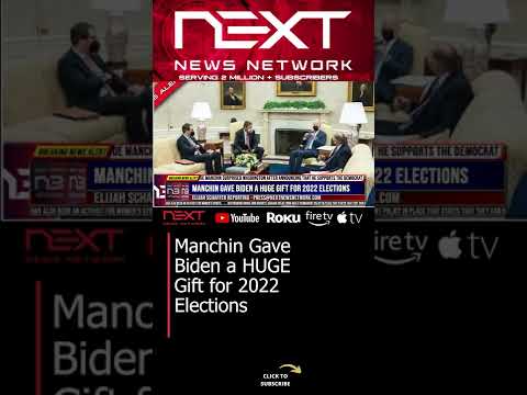 You are currently viewing Manchin Gave Biden a HUGE Gift for 2022 Elections #shorts