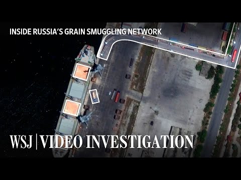 You are currently viewing Russia Is Using a Secret Network to Steal Ukrainian Grain | WSJ