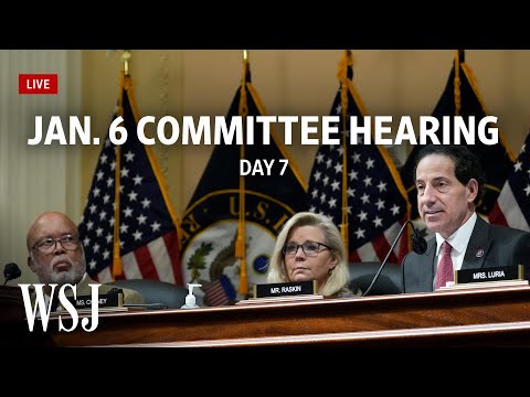 You are currently viewing Watch Live: House Jan. 6 Committee Hearing | WSJ