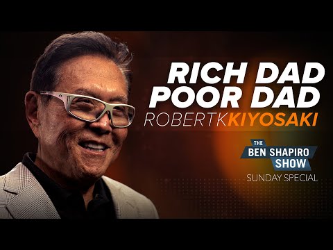 Read more about the article Robert Kiyosaki | The Ben Shapiro Show Sunday Special Ep. 128