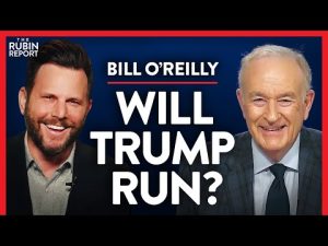 Read more about the article The One Person Trump Listens to & Whether He’ll Run in 2024 | Bill O’Reilly | MEDIA | Rubin Report