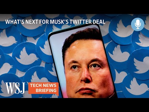 You are currently viewing Elon Musk Wants Out of Twitter Deal; What Comes Next? | Tech News Briefing Podcast | WSJ