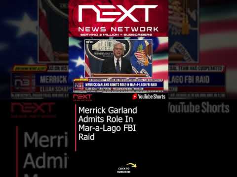 You are currently viewing Merrick Garland Admits Role In Mar-a-Lago FBI Raid #shorts