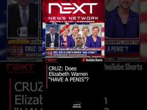 Read more about the article CRUZ: Does Elizabeth Warren “HAVE A PENIS”? #shorts