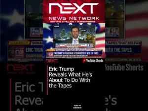 Read more about the article Eric Trump Reveals What He’s About To Do With the Tapes #shorts