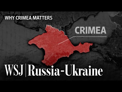 Read more about the article Why Crimea Is an Important Battleground in the Ukraine War | WSJ