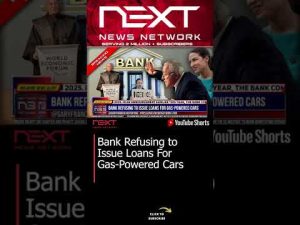 Read more about the article Bank Refusing to Issue Loans For Gas-Powered Cars #shorts