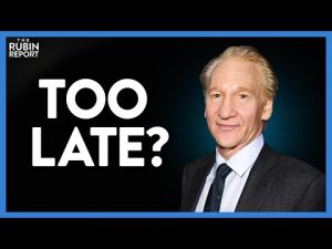 Read more about the article Bill Maher Finally Wakes Up to This Fact When It’s Too Late | DM CLIPS | Rubin Report