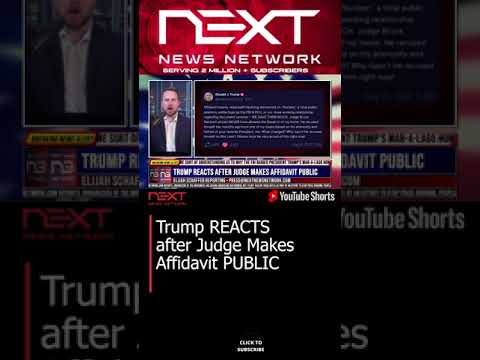 You are currently viewing Trump REACTS after Judge Makes Affidavit PUBLIC #shorts