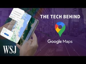 Read more about the article How Google Remapped the World | The Tech Behind | WSJ