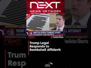 Read more about the article Trump Legal Responds to Bombshell Affidavit #shorts