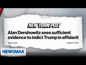 Read more about the article Alan Dershowitz: Prosecutors can get a grand jury to indict a ham sandwich | ‘National Report’