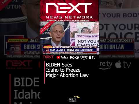 You are currently viewing BIDEN Sues Idaho to Freeze Major Abortion Law #shorts