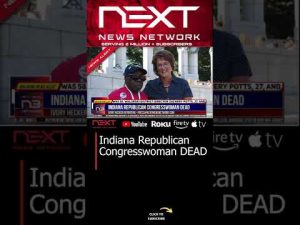 Read more about the article Indiana Republican Congresswoman DEAD #shorts