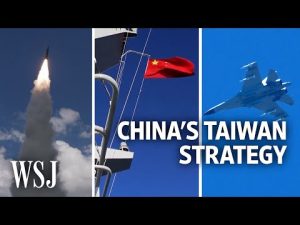 Read more about the article What China’s Military Exercises Reveal About Its Taiwan Strategy | WSJ