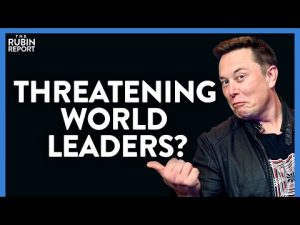 Read more about the article Elon Musk Can’t Stop Laughing at How He Plans to Fight This World Leader | DM CLIPS | Rubin Report