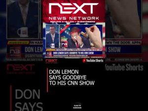 Read more about the article DON LEMON SAYS GOODBYE TO HIS CNN SHOW #shorts