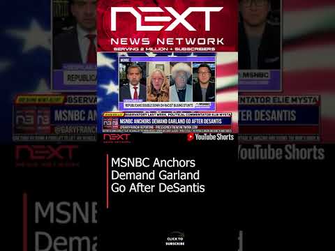 You are currently viewing MSNBC Anchors Demand Garland Go After DeSantis #shorts